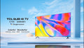 TCL 65 INCH C725 QLED TV